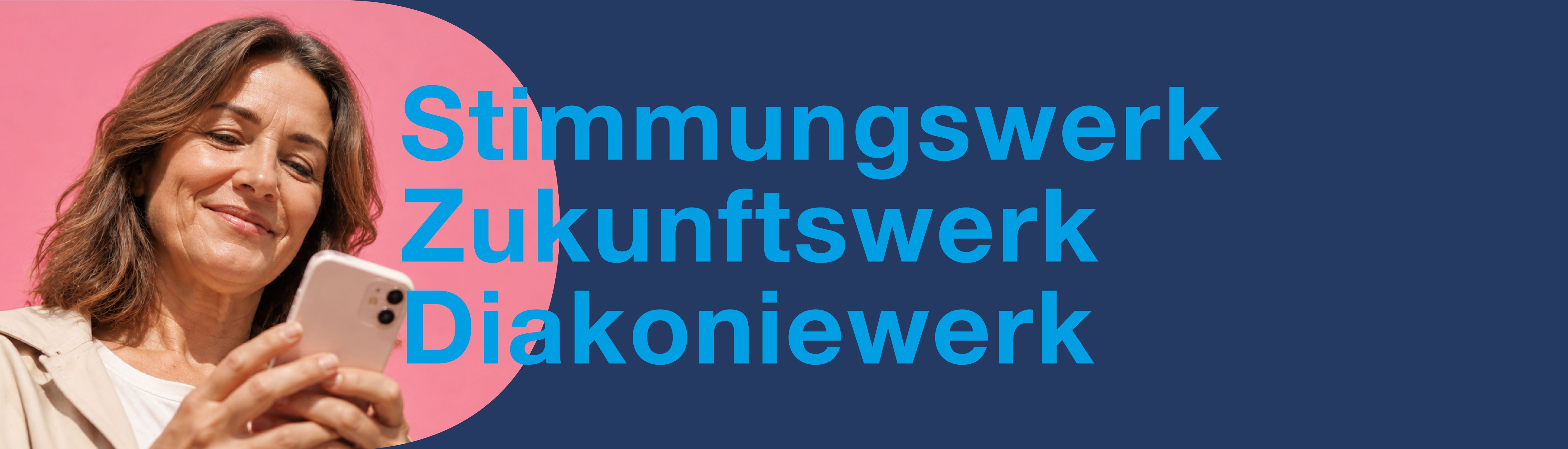 Stimmungswerk Zukunftswerk Diakoniewerk